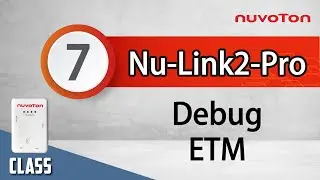 Nu-Link2-Pro (7) Debug - Embedded Trace Macrocell (ETM)
