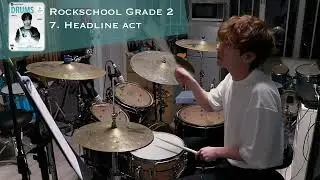 [Grade 2] Headline act | Rockschool Drums 2024