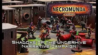 Shadows of the Underhive Ep.1: A Necromunda Narrative Campaign