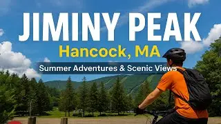 Jiminy Peak Resort Virtual walking Tour Hancock, MA
