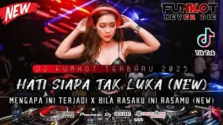 DUGEM FUNKOT TERBARU 2025 ‼️ HATI SIAPA TAK LUKA (NEW) x BILA RASAKU INI RASAMU (NEW) HARD FULLBASS 