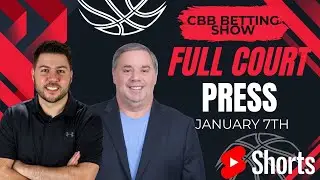 Can&rsquo;t-Miss College Hoops Value Plays for Tonight&rsquo;s Betting Card! | Full Court Press 1/7/26 📱