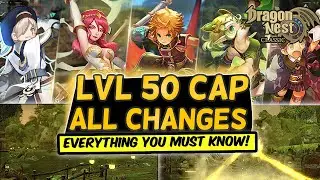 LVL 50 CAP CHANGES! [Lucky Zone, Archbishop Nest, Runes and MORE!] | DN SEA Classic