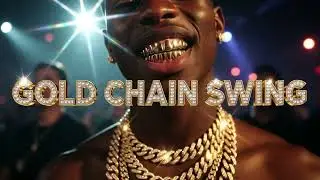 BIG DRIP - 💎 GOLD CHAIN SWING (Jersey Club) [Flex Mode]