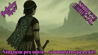 Shadow of the Colossus &ndash; Sozinho nas Terras Proibidas | GeekPlay Music
