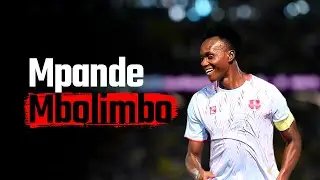 JOSEPH MPANDE ► Best Skills, Goals & Assists (HD) 2023_24