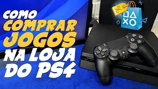 Como COMPRAR JOGOS na LOJA do PLAYSTATION 4
