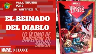 THE REIGN OF THE DEVIL MARVEL DELUXE The latest DAREDEVIL from SMASH! Full review #212