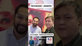 Sir Jojo Oconer invites you to watch The Kingdom starring Bossing Vic Sotto & Piolo Pascual #mmff50