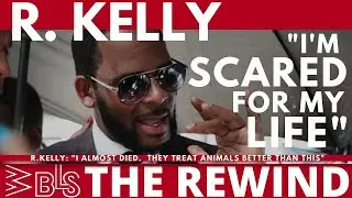 R Kelly's Shocking Prison Experience: Is He Scared for His Life