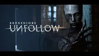 BrokenLore: UNFOLLOW - New Horror Game Explores Social Media's Dark Side