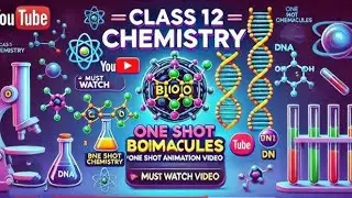 BIOMOLECULES ONE SHOT FOR JEE MAIN -1-2026 | CHEMISTRY -CLASS 12 | Watch Now. 