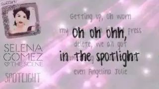 Selena Gomez & The Scene  - Rock God, Spotlight & Intuition + Lyrics