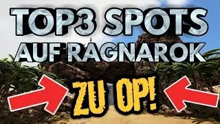 ARK RAGNAROK| BESTE Bauplätze die keiner kennt :O (ZU OP?!)