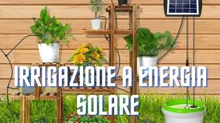 Irrigazione a energia solare con serbatoio acqua