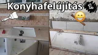 Konyhafelújítás 1. rész | Fanni Channel