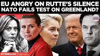 EU V/S NATO: EU Allies Rattled on Rutte&rsquo;s Silence on Trump&rsquo;s Greenland Threat | Times Now World