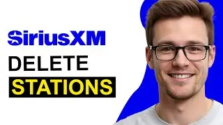 How To Delete Stations on SiriusXM Radio (WORKING 2026!)