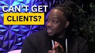 Why you can’t get Clients consistently? (And How to Fix It)