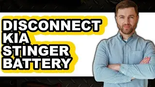 How To Disconnect Kia Stinger Battery (UPDATED)