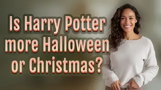 Is Harry Potter more Halloween or Christmas?