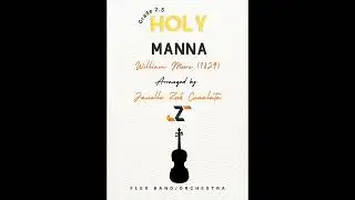 Holy Manna FLEX BAND/ORCH Scrolling Score