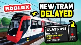 How DELAYED Can TRAMS Get? in Stepford County Railway (Roblox)