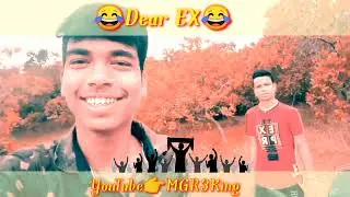 Dear EX || Best comedy king 😜🤣 || Bangla funny shayari short status🤣|| Funny shayari WhatsApp status