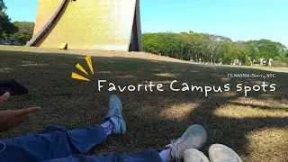 FEMN3956 Sherry NTC Favorite Campus spots