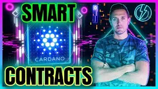 Cardano Smart Contracts Explained. How ADA will Change the World!