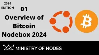 BNB24 - 01 - Overview - Bitcoin Nodebox 2024