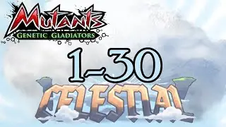 Mutants Genetic Gladiators (Celestial Event) Level 1-30