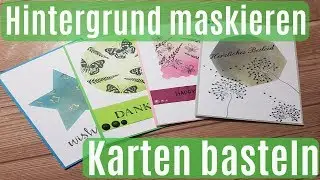 Hintergrund maskieren ✿ Hintergrund gestalten ✿ Karten basteln aus Actionmaterial ✿ Anleitung