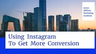 Using Instagram To Get More Conversion With Affiliate Links Social Media Marketing - Instagram Ads