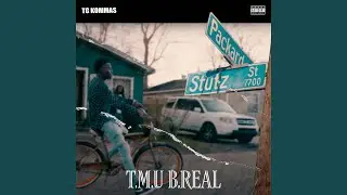 T.M.U B.Real