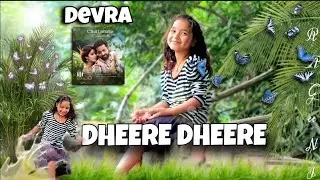 Dheere Dheere (Full song) Devara movie song/ NTR/Janhvi kapoor/Shilpa Rao #devara