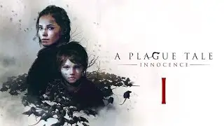 A PLAGUE TALE INNOCENCE #1 - Cap I: El Legado de Rune - Vuelve la ratita, pero esta vez no es COZY 😰