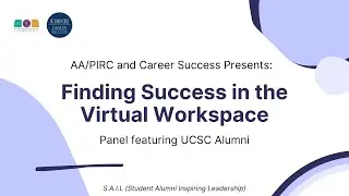 AAPIRC YEC x Career Success Collaboration- Finding Success in the Virtual Workspace