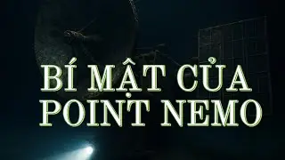 Point Nemo – NƠI GIẤC MƠ CHẾT