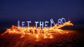 Light Writing - Let Them Go