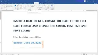 Insert a Date Picker change the date to the full date format and modify the color, font, font size