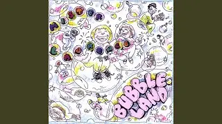 Bubbleland (Alternative Re-make)