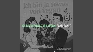 Ich Bin Ja Sowas Von Vegan.