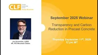 September 2025 - Transparency and Carbon Reduction in Precast Concrete