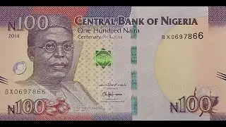 NIGERIA 100 NAIRA 2014 COMMEMORATIVE NOTE 100 YEARS BANKNOTES COLLECTING PAPER MONEY EDUCATIONAL
