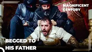 Mustafa Is Executed Before His Father's Eyes... | Magnificent Century