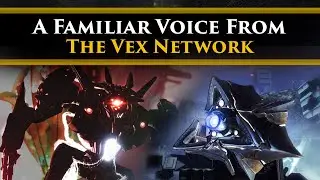 Destiny 2 Lore - There's a familiar voice in the Vex Network. This is what they had to say...