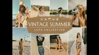 Vintage Summer Video LTUs, Vintage LUTs, Summer LUTs, Video Preset, Influencer LUTs, VN LUTs