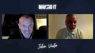 Making It Pro 009 | John Viola
