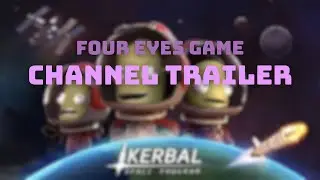 Channel Trailer - Four Eyes Game